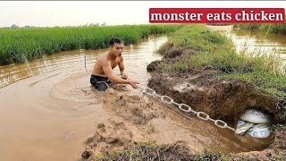 The young man fished for a giant snake monster that ate chicken