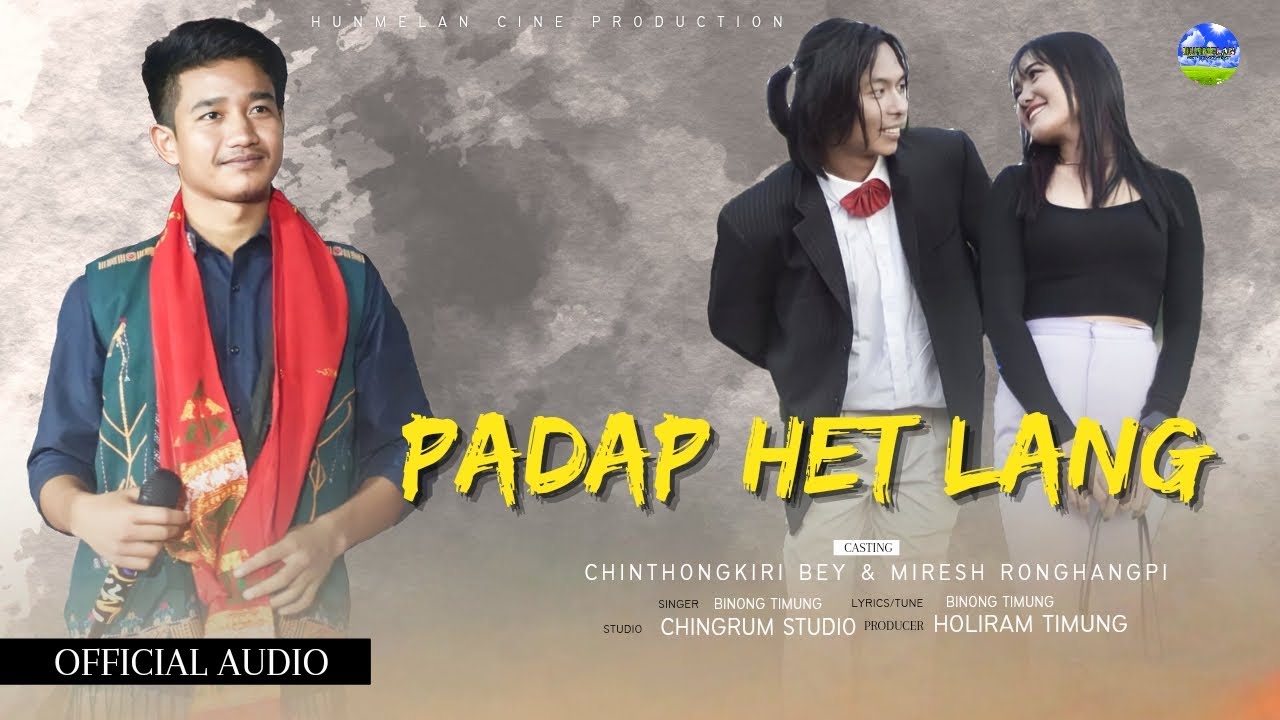 PADAP HET LANG Binong Timung I Merish RonghangpiChinthongkiri Bey I Official Audio