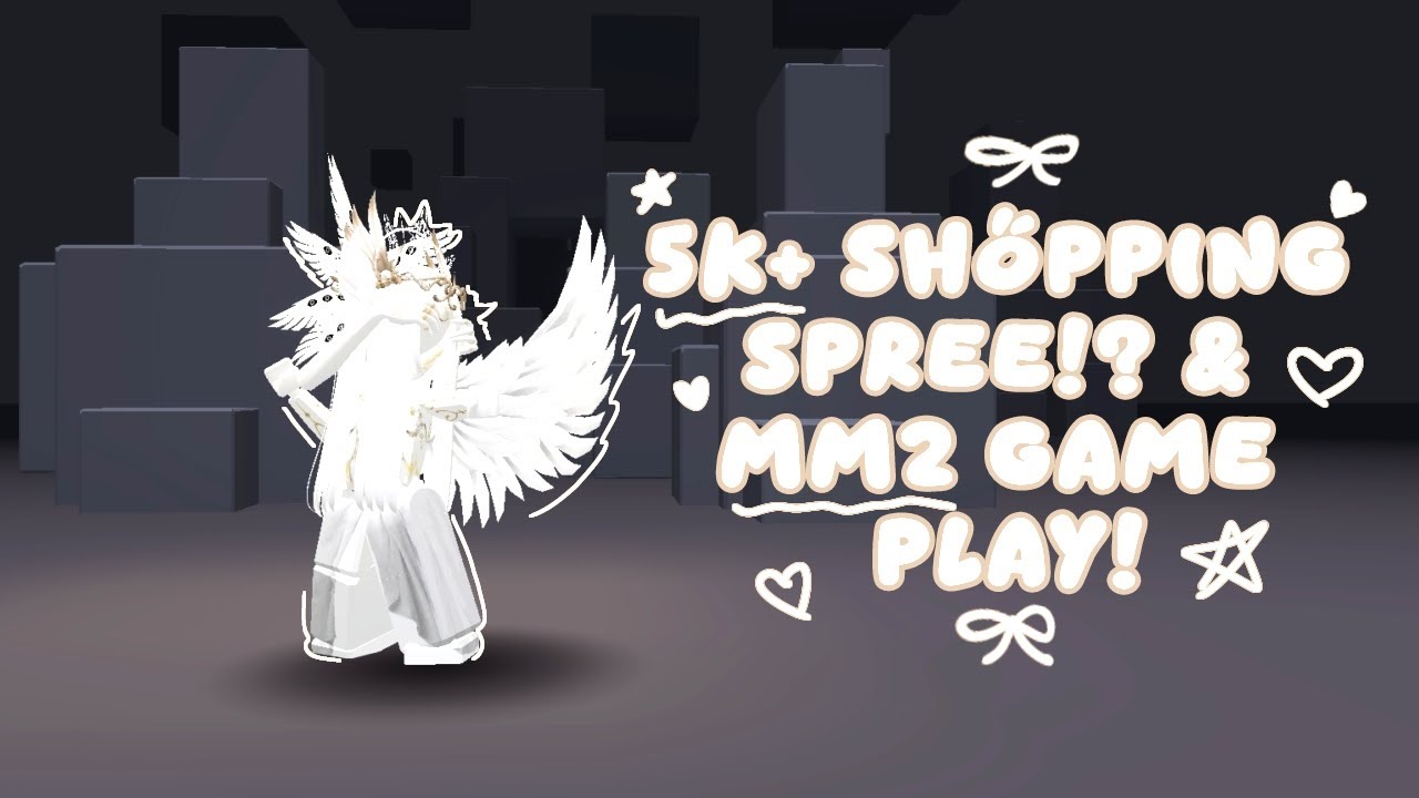 5k+ SHOPPING SPREE!!🛍 + MM2 GAMEPLAY!!!..(Mobile)