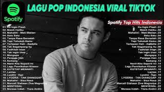 Lagu Pop Indonesia - Lagu Pop Terbaru 2024 TikTok Viral Spotify, Tiktok, Joox, Resso