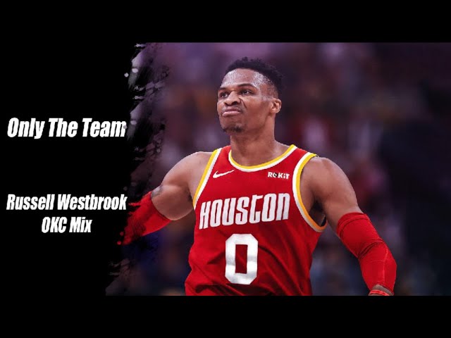 Russell Westbrook Mix~"Only The Team"ᴴᴰ