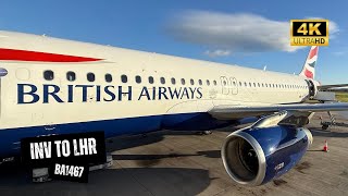 British Airways A320 Ba1467 Economy Cl, Inverness To London Heathrow, Delayed And Informed 4K