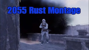 2055 💫 (Rust Console PvP Montage)