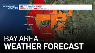 Bay Area Forecast: Heat Builds