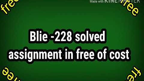 Blie 228 solved assignment 2019-20