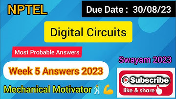 Digital Circuits | Week 5 Quiz | Assignment 5 Solution | NPTEL | SWAYAM 2023
