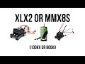 MMX8S or XLX2 | Castle 800KV or 1100KV