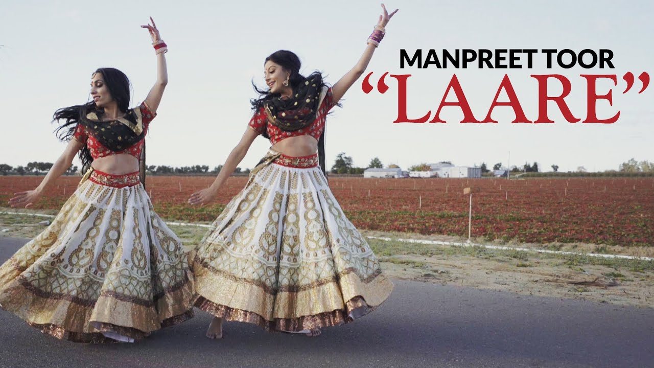 LAARE | Bollywood Performance | Sargun Mehta | Manpreet Toor Choreography