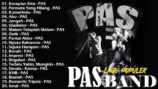 PAS BAND POP KENANGAN TEMANI KERJA 🔥KESEPIAN KITA🔥PERMATA YANG HILANG🔥KUMERINDU🔥AKU🔥GLADIATOR🔥MALAM🔥