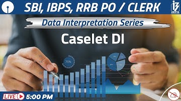 Data Interpretation Series | Caselet DI | SBI, IBPS, RRB | Sunil Mahendras | 5 pm