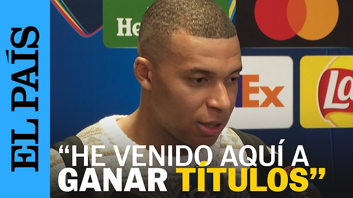 REAL MADRID | Mbappé: "Me da igual ser el 'pichichi' pero quiero ganar títulos" | EL PAÍS