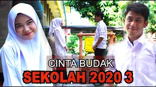 Cinta Budak Sekolah 2020 Episod 3