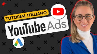 Youtube ADS Tutorial Italiano