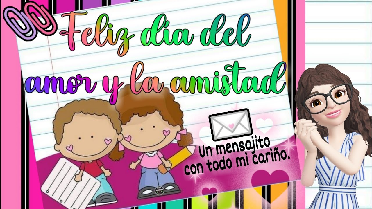 Mensaje del día del amor y la amistad para mis estudiantes ❤️ mensaje para  el 14 de febrero ? - YouTube