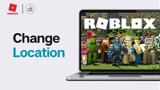 How to Change Location on Roblox Account - Easy!