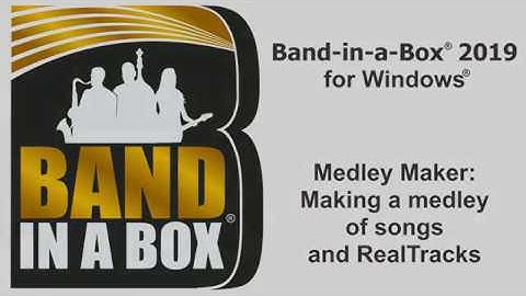 Band-in-a-Box® for Windows: Medley Maker