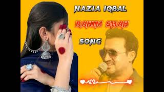 Nazia Iqbal  rahIm shah pashto new song