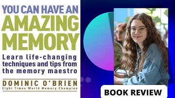 Book Review #0006: “You Can Have an Amazing Memory” by Dominic O