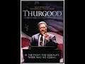 Thurgood: One Man Play