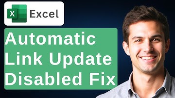 How To Fix Microsoft Excel Security Warning:Automatic Update Of Links Has Been Disabled [2025 Guide]