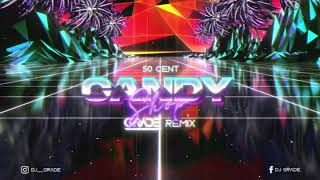 50 Cent - Candy Shop (GRADE REMIX) Resimi