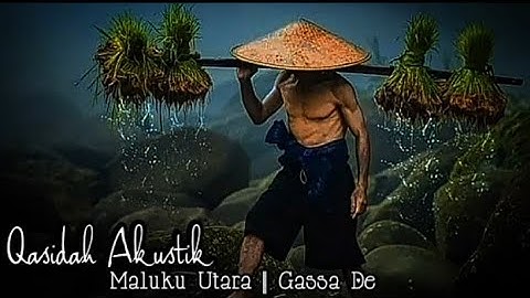 Qasidah Gassade Maluku Utara Cipta M.Rizal Abjan