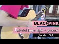 TUTORIAL fingerstyle + perkusi + slap JENNIE - SOLO
