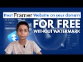 How to Host Framer Website on Your Custom Domain for FREE