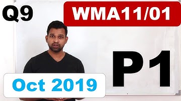Oct/Nov 2019 WMA11 (Q9)