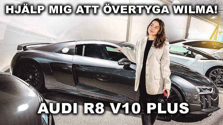 SKA VI KÖPA EN AUDI R8? | VLOGG 142