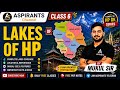 Lakes of HP// geography of HP//class 6