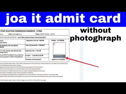 Joa it admit card photo don't show || hpssc joa it 817 without photo signature admit card 2021