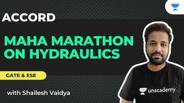 MAHA MARATHON  on  HYDRAULICs (With PRACTICE QUESTIONs) | GATE & ESE | SHAILESH VAIDYA