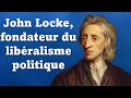 Locke  la libert politique prsentation gnrale du trait du gouvernement civil de john locke