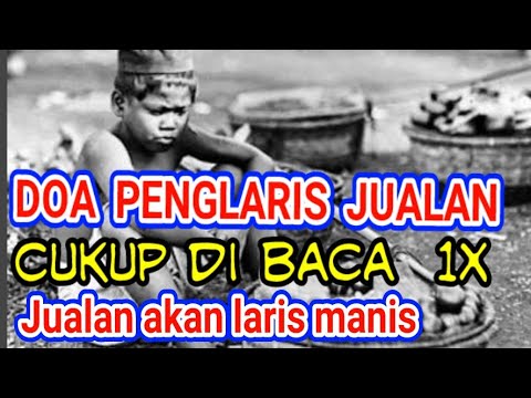 Doa Berdagang Agar Jualan Laris Doa Ajaran Nabi Muhammad Saw Youtube