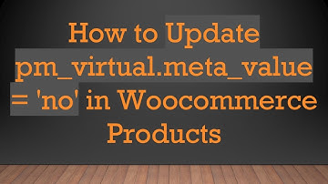 How to Update pm_virtual.meta_value = 