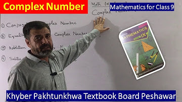 Complex Numbers Part-1|| Mathematics for class 09
