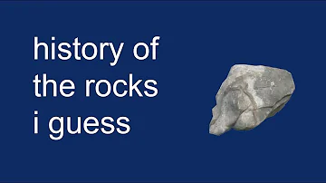 YTP - history of the rocks, i guess