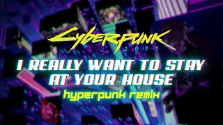 I Really Want to Stay At Your House (Hyperpunk Remix) / Himemiya Rie ft. JIBAOROCKIN