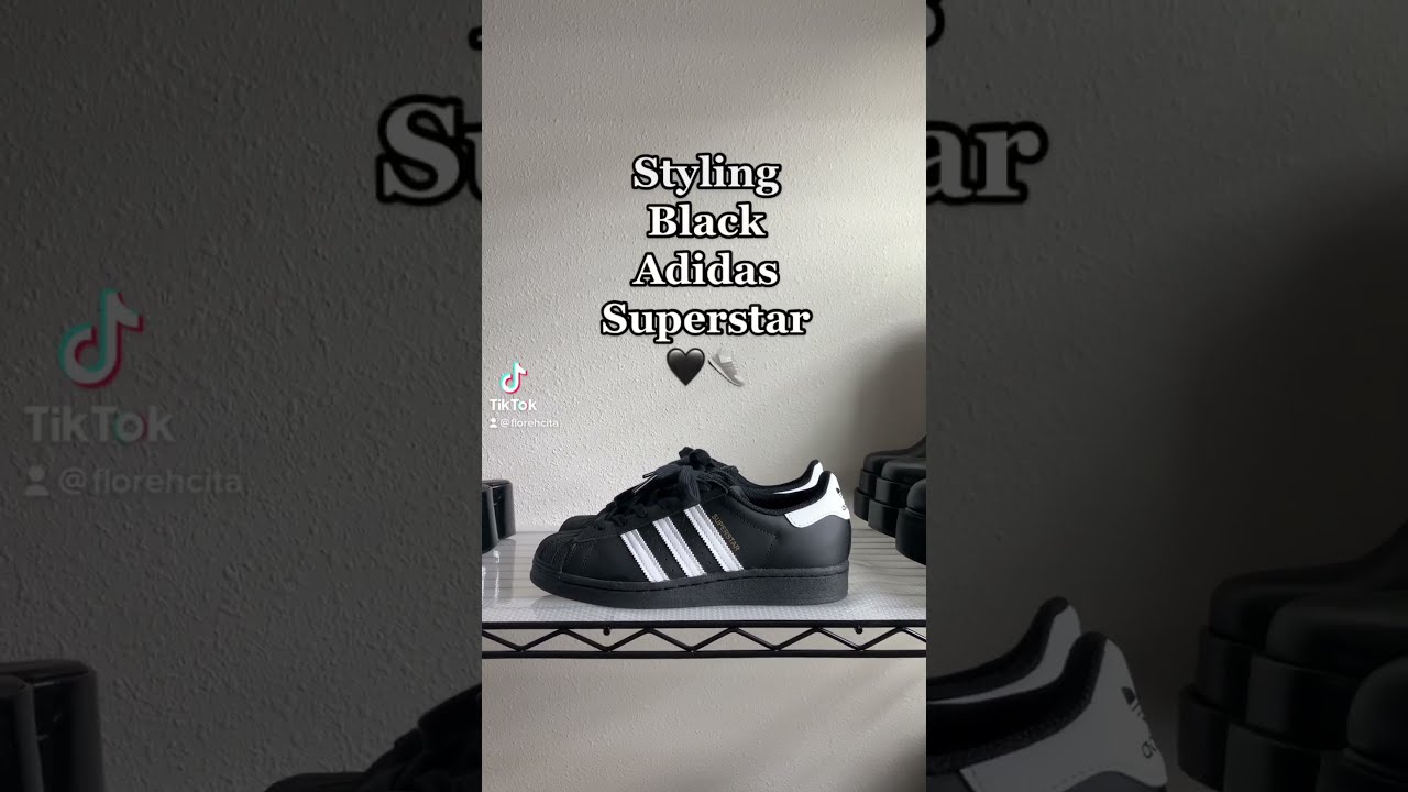 Styling Black Adidas Superstar