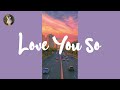 The King Khan & BBQ Show - Love You So (Lyrics)