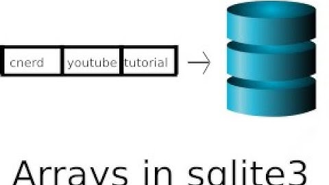 How to store arrays in sqlite