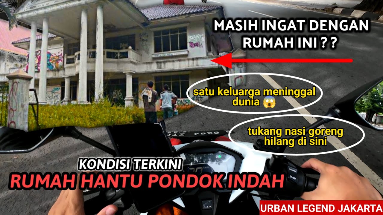 BENARKAH 1 KELUARGA M3NINGGAL DISINI? RUMAH HANTU PONDOK INDAH KONDISI TERKINI