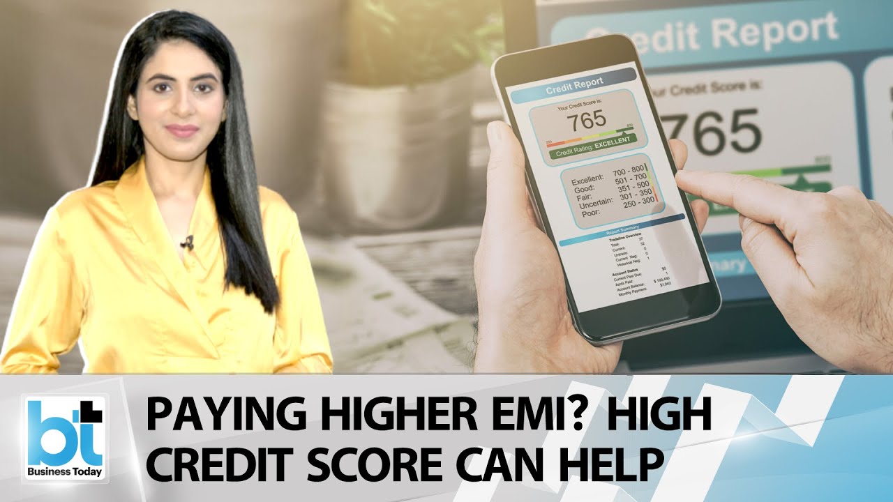 Having a High CIBIL Score Can Get You a Lower Rate of Interest - Business Today