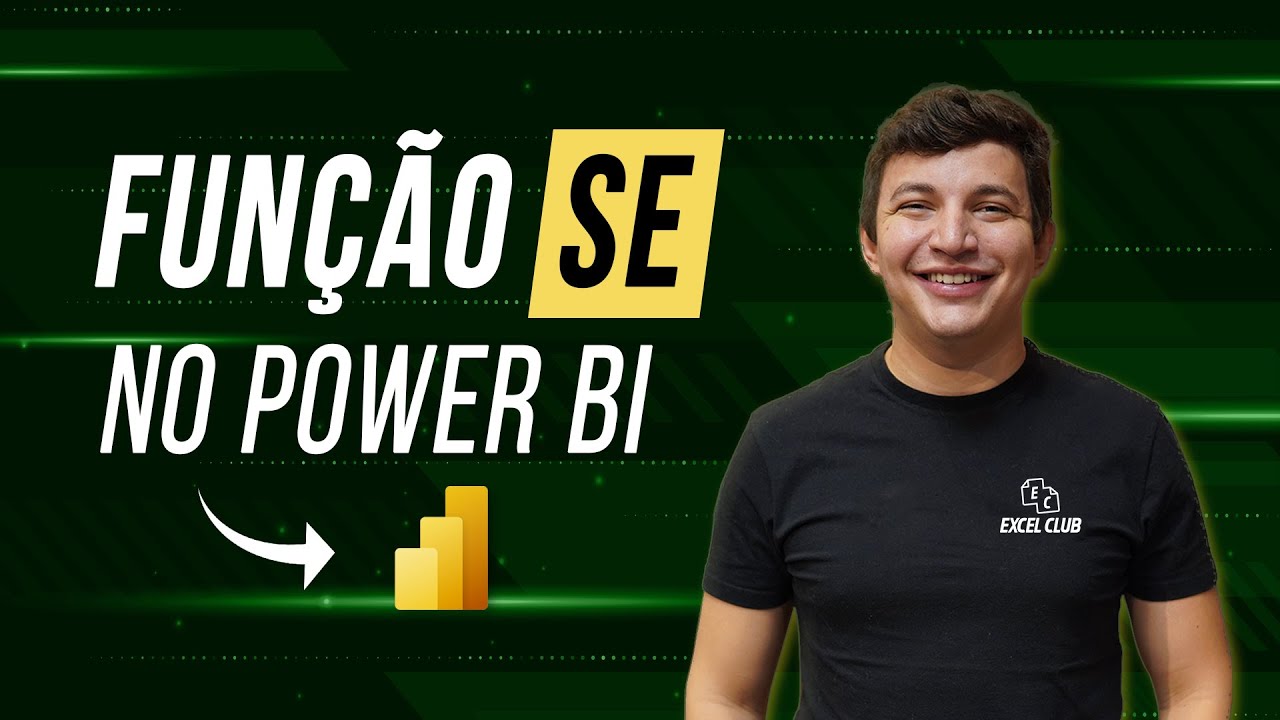 Fórmula SE no Power BI? Aprenda a função IF e SWITCH
