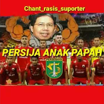 Story wa persebaya persija anak papah
