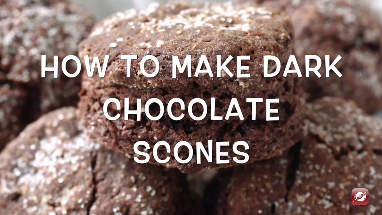 How To Make Dark Chocolate Scones