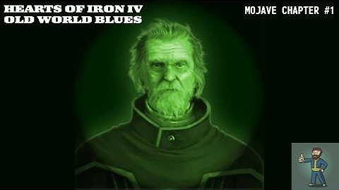 Only I can save the Wasteland! | HOI4 OWB Mojave Chapter Episode 1