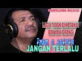 🔴JANGAN TERLALU|Imam S Arifin|Official Video Subtitle#DangdutOriginal