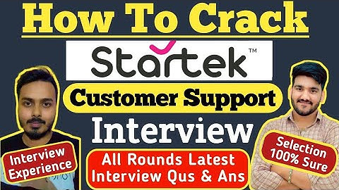 How To Crack Startek Customer Support Interview ? Startek Latest Interview Qus | Startek Interview